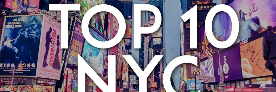 TOP 10 Things to do in NEW YORK CITY  | NYC Travel Guide